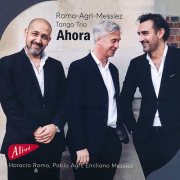 Romo-Agri-Messiez Tango Trio - Ahora