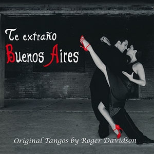 Roger Davidson - Te Extrao Buenos Aires