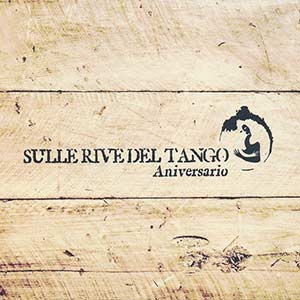 Sulle Rive Del Tango Aniversrio 2CD