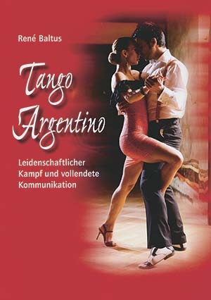 Ren Baltus: Tango Argentino
